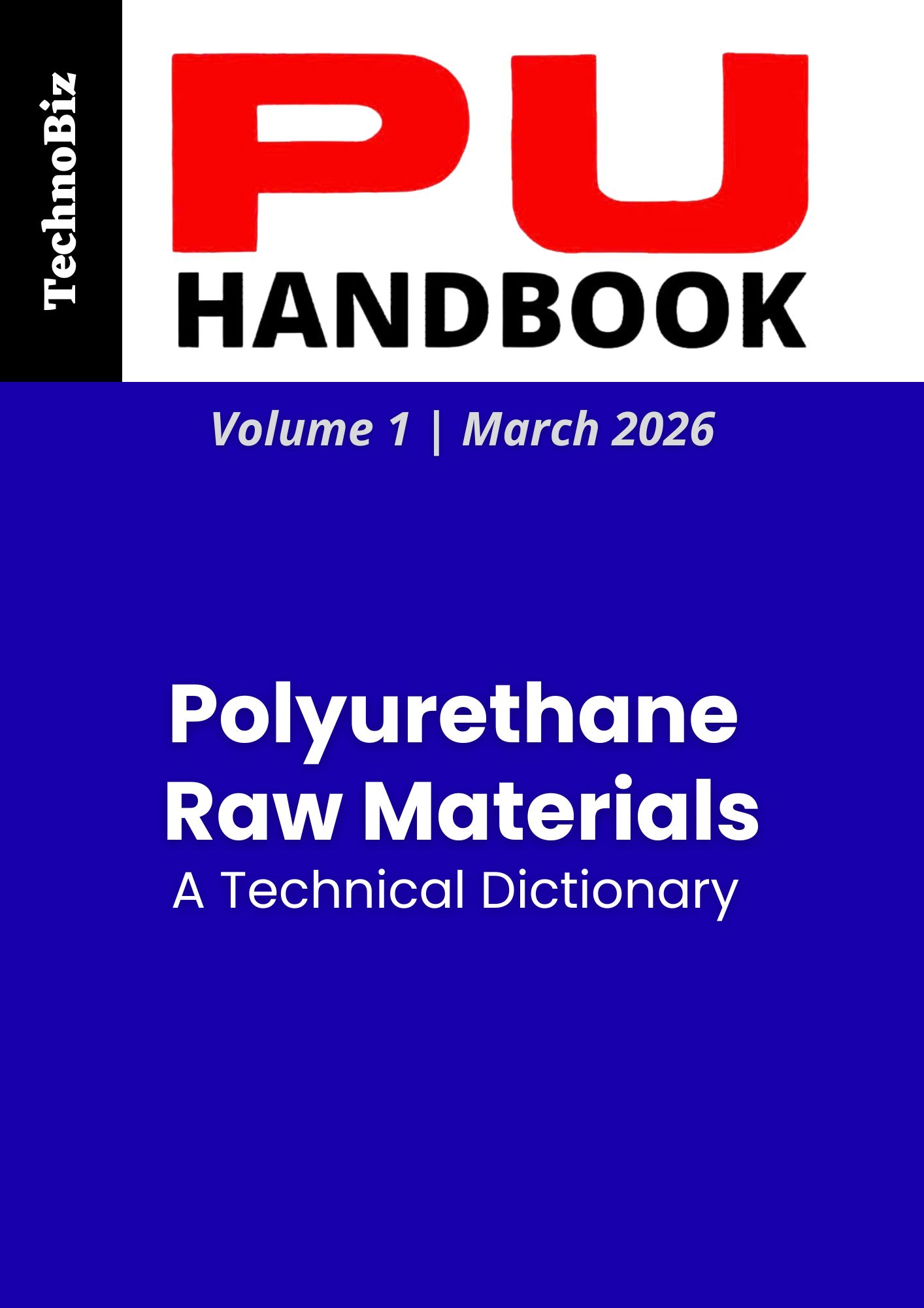 Polyurethane Raw Materials - A Technical Dictionary